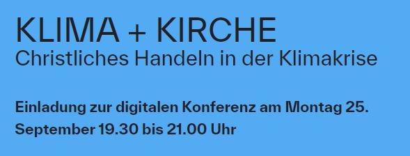 Klima und Kirche - Christliches Handeln in der Klimakrise