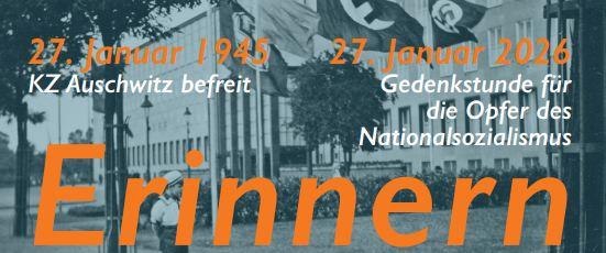 Gedenkveranstaltung an die Opfer des Nationalsozialismus am 27. Januar 2026